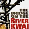 The Bridge on the River Kwai The Bridge on the River Kwai